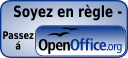 Soyez en règle. Passez à
OpenOffice.org